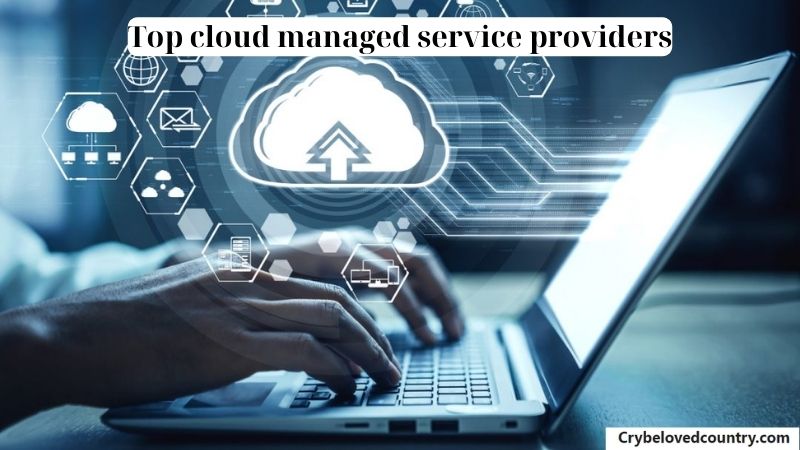 Top cloud managed service providers 